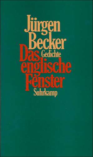 Das englische Fenster de Jürgen Becker