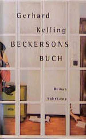 Beckersons Buch de Gerhard Kelling