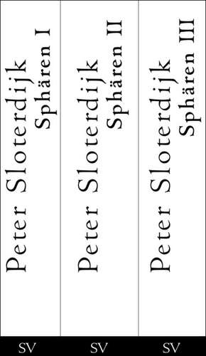 Sphären Bde.1-3 de Peter Sloterdijk