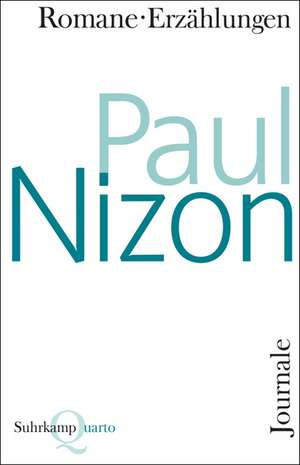 Romane, Erzählungen, Journale de Paul Nizon