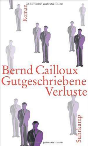 Gutgeschriebene Verluste de Bernd Cailloux