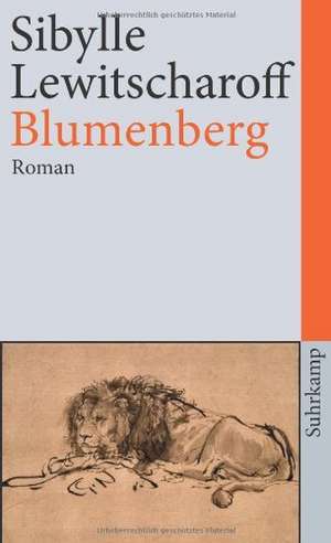 Blumenberg de Sibylle Lewitscharoff