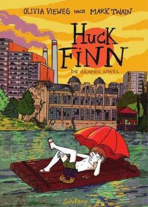 Huck Finn de Olivia Vieweg