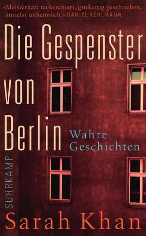 Die Gespenster von Berlin de Sarah Khan