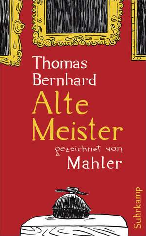 Alte Meister de Thomas Bernhard