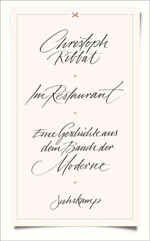 Im Restaurant de Christoph Ribbat