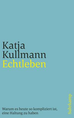 Echtleben de Katja Kullmann