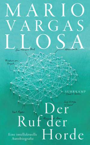 Der Ruf der Horde de Mario Vargas Llosa