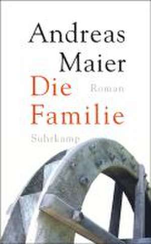 Die Familie de Andreas Maier