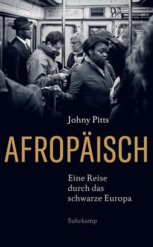 Afropäisch de Johny Pitts