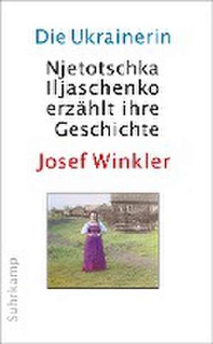 Die Ukrainerin de Josef Winkler