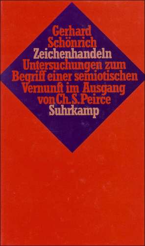 Zeichenhandeln de Gerhard Schönrich