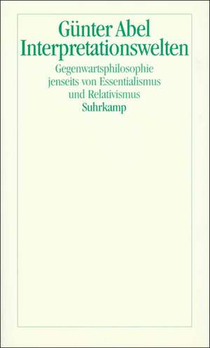 Interpretationswelten de Günter Abel