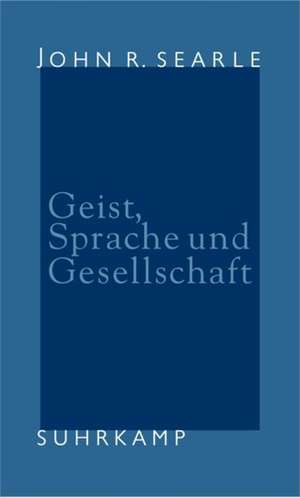Geist, Sprache und Gesellschaft de Harvey P. Gavagai