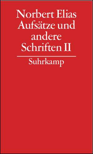 Gesammelte Schriften 15. Aufsätze und andere Schriften 2 de Norbert Elias