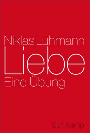 Liebe de Niklas Luhmann