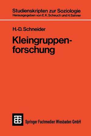 Kleingruppenforschung de H. -D. Schneider