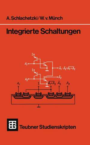 Integrierte Schaltungen de A. Schlachetzki