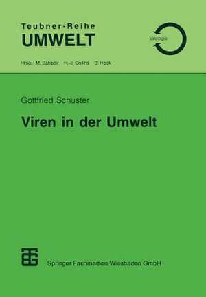 Viren in der Umwelt de Gottfried Schuster