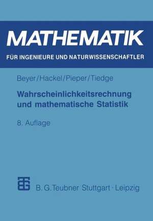 Wahrscheinlichkeitsrechnung und mathematische Statistik de Otfried Beyer