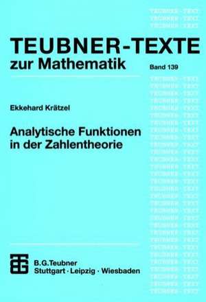 Analytische Funktionen in der Zahlentheorie de Ekkehard Krätzel