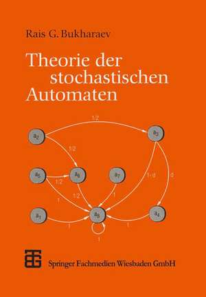 Theorie der stochastischen Automaten de R. G. Bukharaev