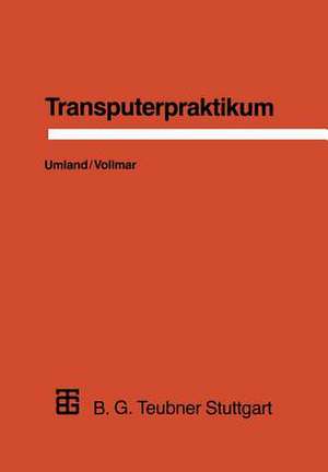 Transputerpraktikum de Thomas Umland