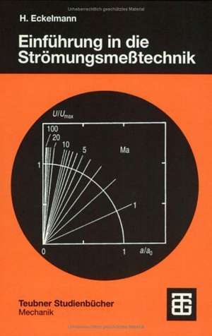 Einführung in die Strömungsmeßtechnik de Helmut Eckelmann
