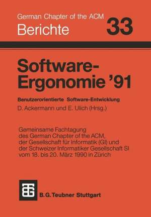 Software-Ergonomie ’91: Benutzerorientierte Software-Entwicklung de Ackermann