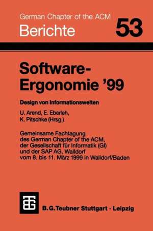 Software-Ergonomie ’99: Design von Informationswelten de Udo Arend