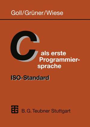 C als erste Programmiersprache: ISO-Standard de Wiese Herbert