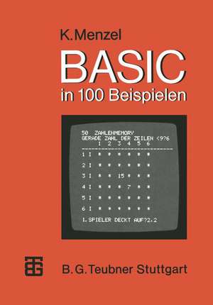 BASIC in 100 Beispielen de Klaus Menzel