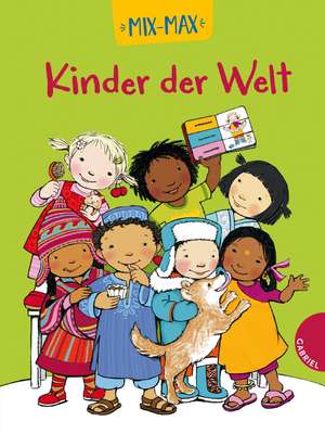 Mix-Max Kinder der Welt de Katharina Bußhoff