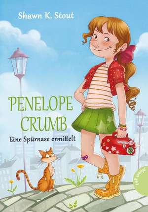 Penelope Crumb: Eine Spürnase ermittelt de Shawn K. Stout