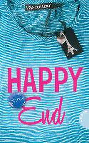 Happy (ohne) End de Maja von Vogel