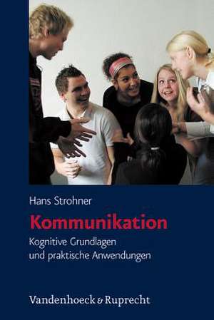 Kommunikation de Hans Strohner