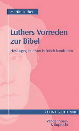 Vorreden Zur Bibel: Von Der Zeit Konstantins Bis Zum Niedergang Des Westromischen Reiches