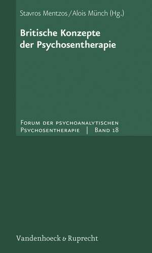 Britische Konzepte Der Psychosentherapie: Spezielle Pathophysiologie de Stavros Mentzos