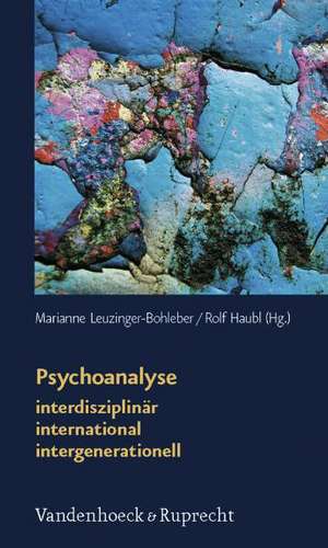 Psychoanalyse: Zum 50-Jahrigen Bestehen Des Sigmund-Freud-Instituts de Marianne Leuzinger-Bohleber