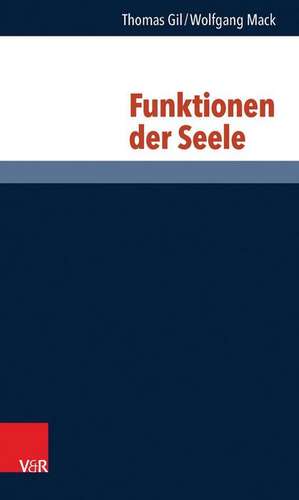 Funktionen Der Seele: Seelische Gesundheit Bei Mannern Und Jungen de Thomas Gil