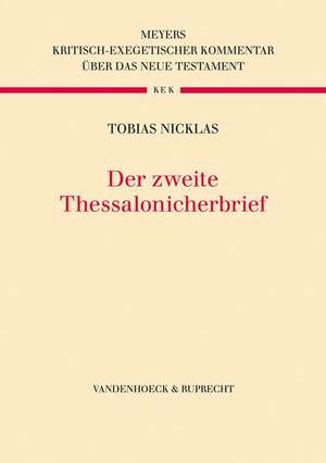 Der zweite Thessalonicherbrief de Tobias Nicklas