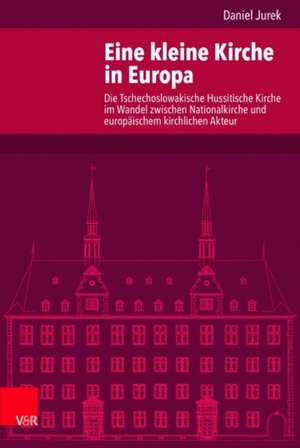 Jurek, D: Eine kleine Kirche in Europa de Daniel Jurek