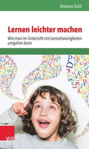 Lernen leichter machen de Andreas Gold