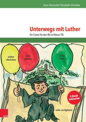 Unterwegs Mit Luther de Hans Hentschel