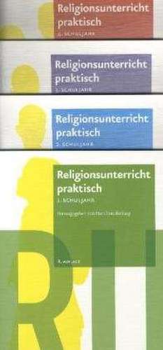 Religionsunterricht Praktisch 1. Bis 4. Schuljahr: Unterrichtsentwurfe Und Arbeitshilfen Fur Die Grundschule de Hans Freudenberg