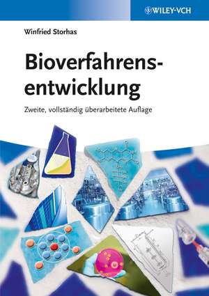 Bioverfahrensentwicklung 2e de W Storhas