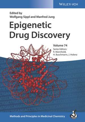 Epigenetic Drug Discovery de Wolfgang Sippl