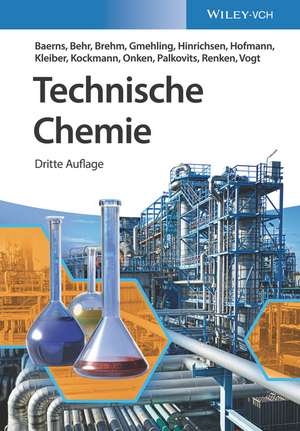 Technische Chemie 3e de M Baerns