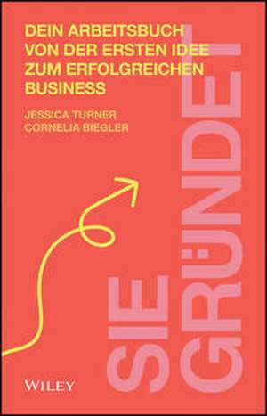 Sie gründet de Jessica Turner