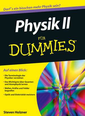 Physik II für Dummies de S. Holzner